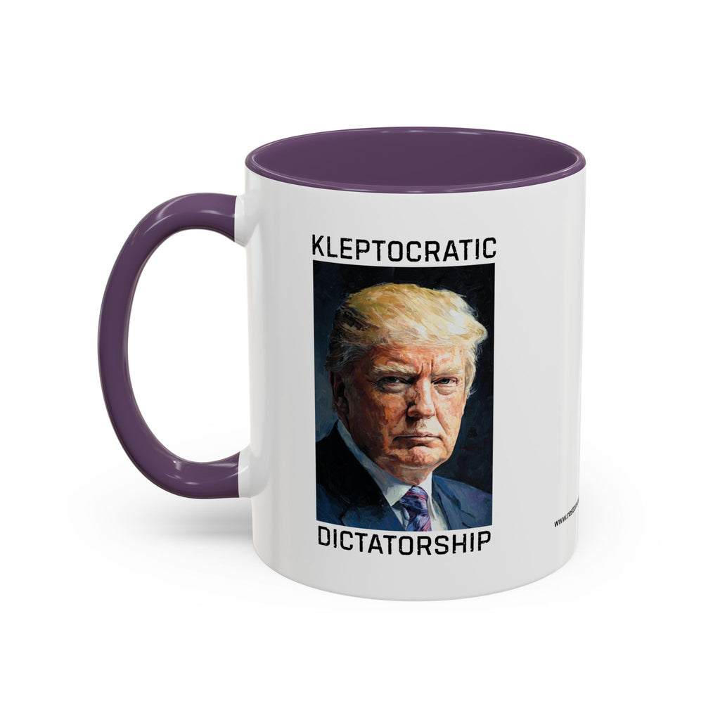 Kleptocratic Dictatorship - Accent Coffee Mug