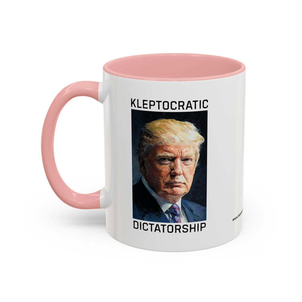 Kleptocratic Dictatorship - Accent Coffee Mug