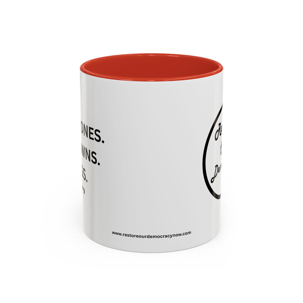 NO THRONES. NO KINGS. NO CROWNS  -  Coffee  Mug