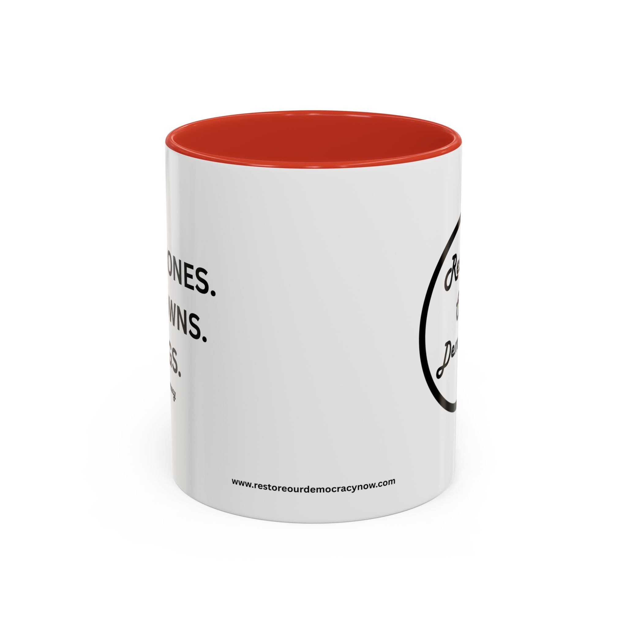 NO THRONES. NO KINGS. NO CROWNS  -  Coffee  Mug