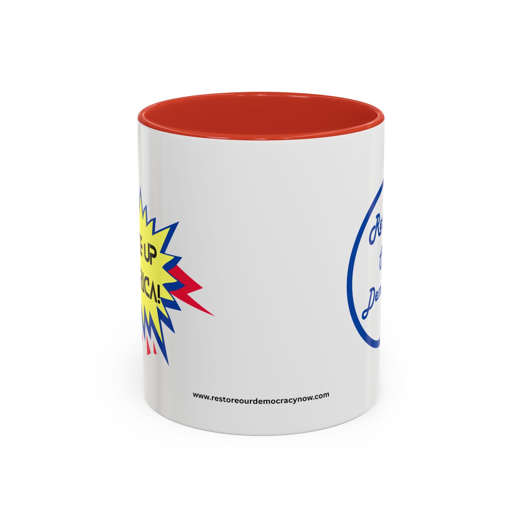 WAKE UP AMERICA !- Coffee Mug