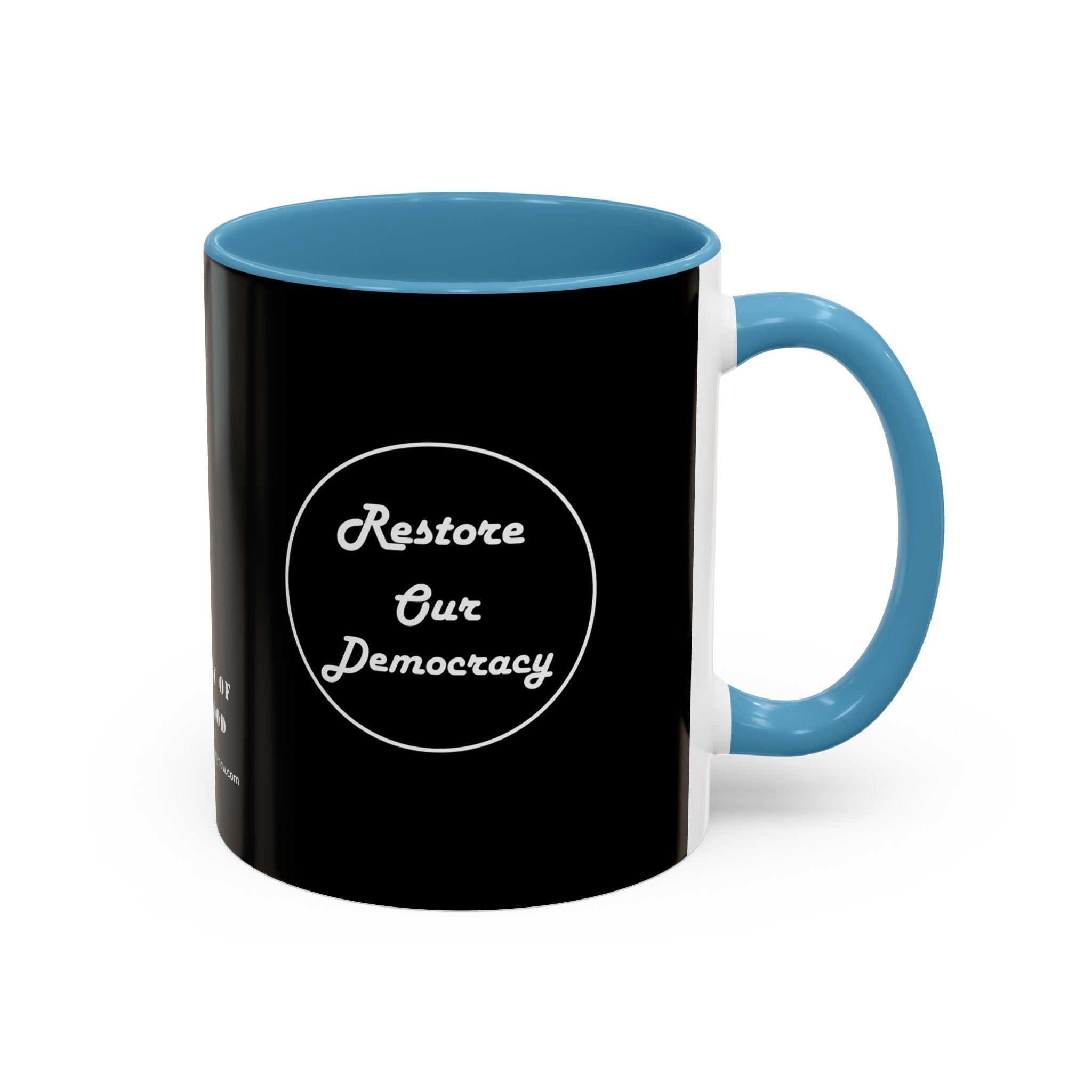 I’M NOT MAD AT YOU - Restore Our Democracy Coffee Mug — Memorial Tribute Accent Mug (11/15oz)