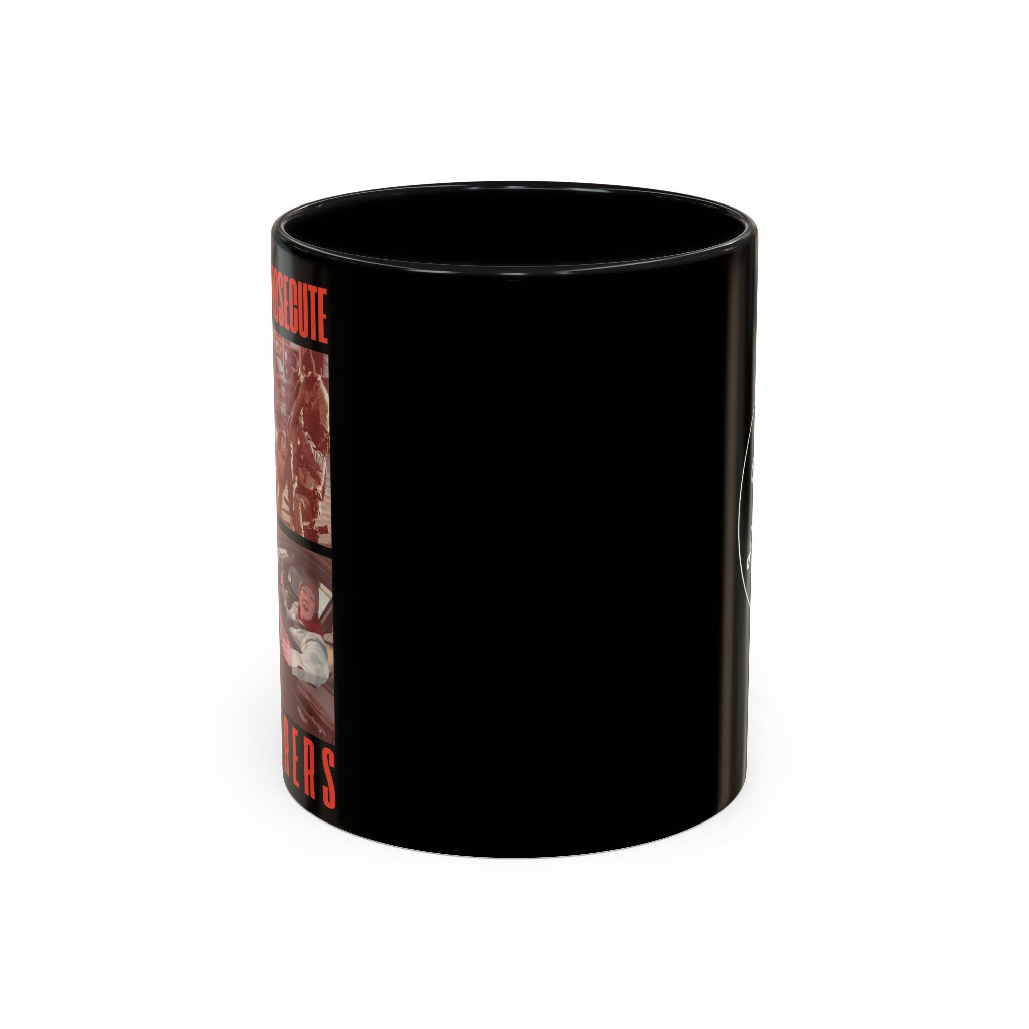 FIND AND PROSECUTE MURDERERS - Coffee Mug