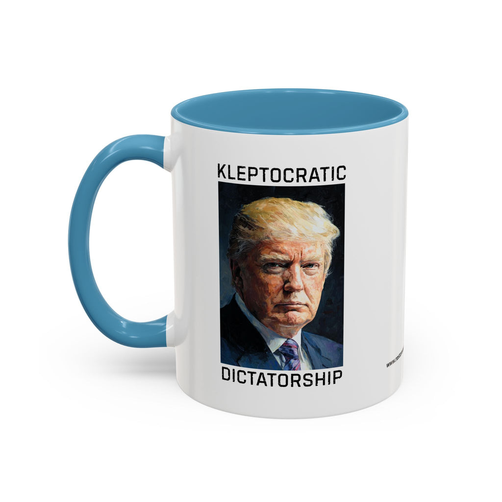 Kleptocratic Dictatorship - Accent Coffee Mug