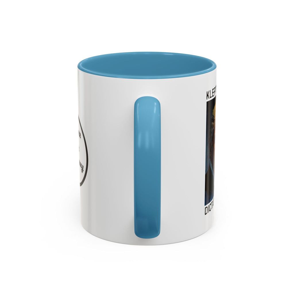Kleptocratic Dictatorship - Accent Coffee Mug