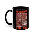 FIND AND PROSECUTE MURDERERS - Coffee Mug