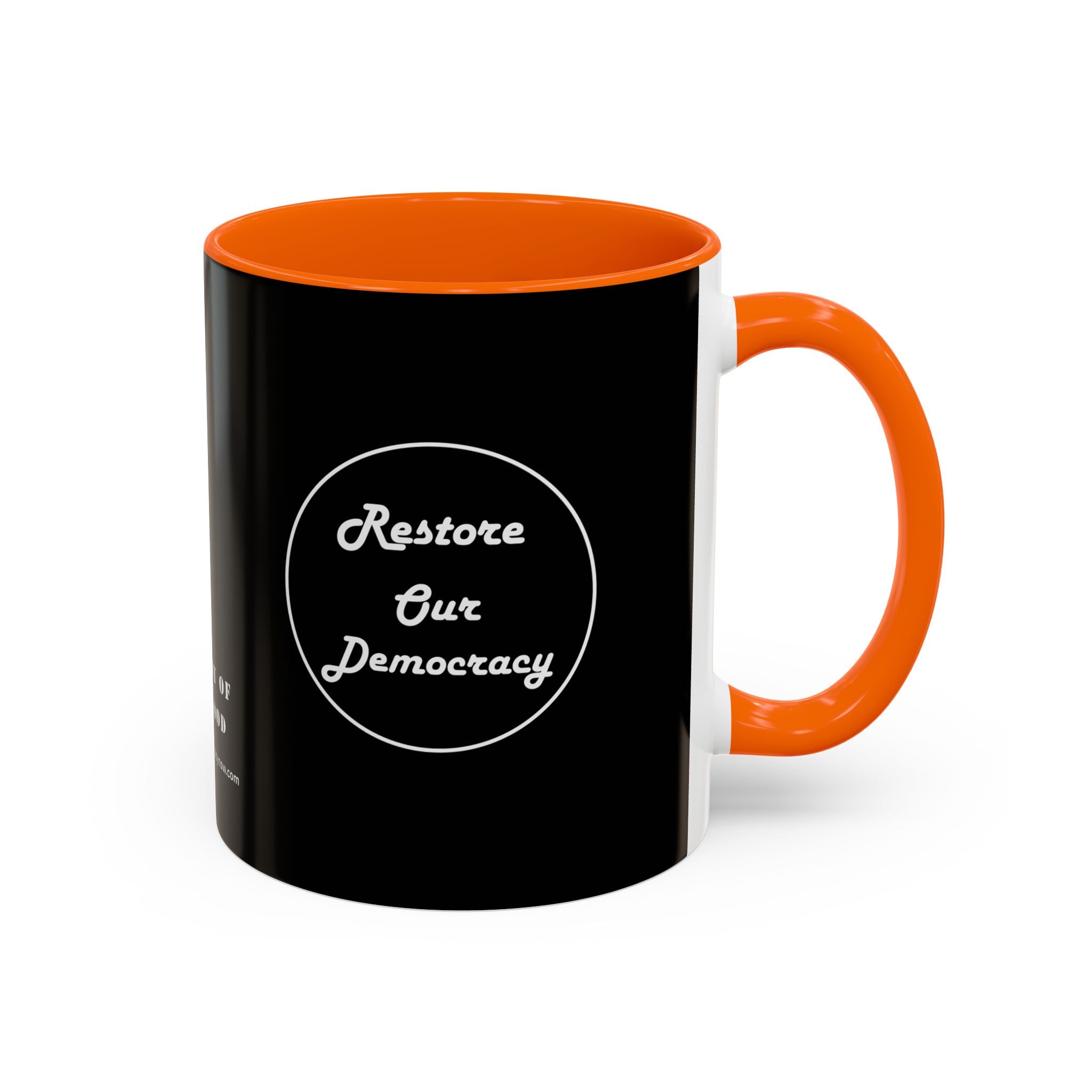 I’M NOT MAD AT YOU - Restore Our Democracy Coffee Mug — Memorial Tribute Accent Mug (11/15oz)