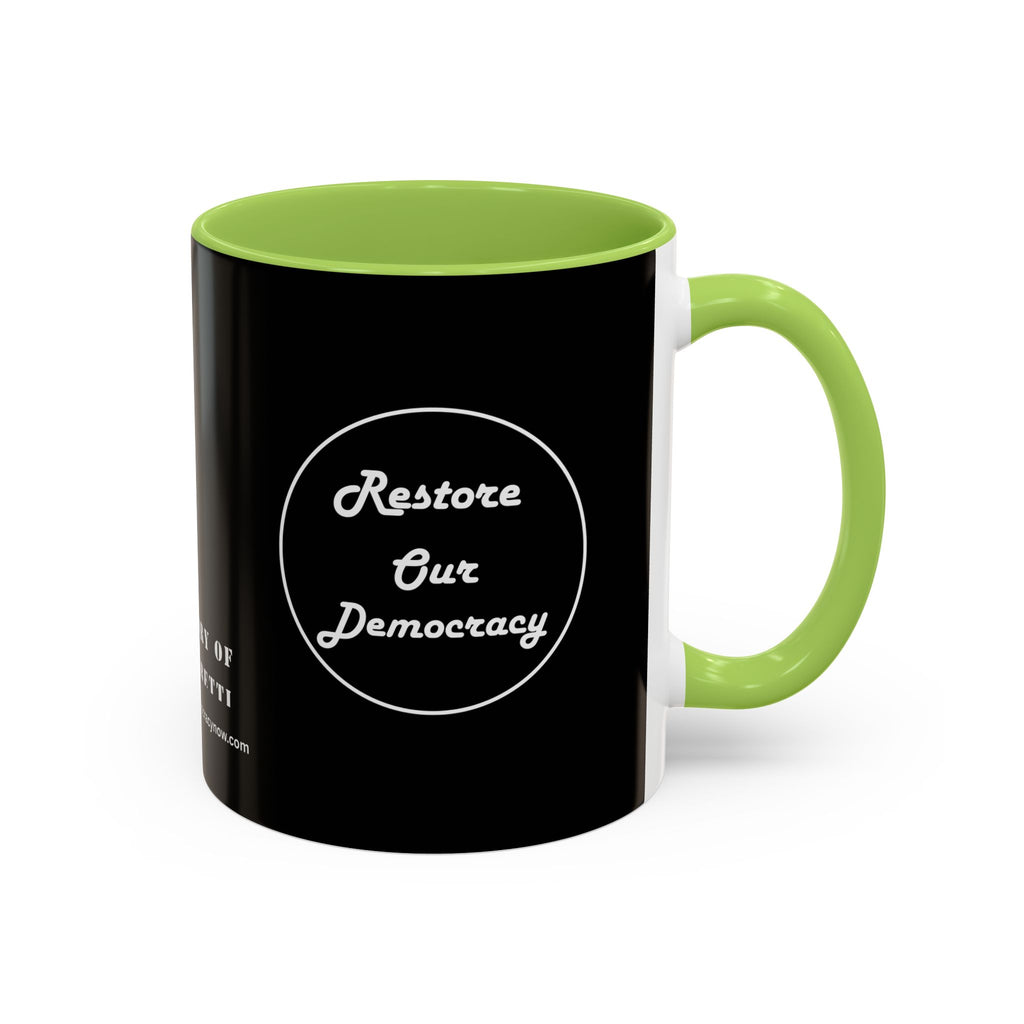 Innocent Executed- Restore Our Democracy Accent Coffee Mug — In Memory of Alex Piltti (11/15oz)