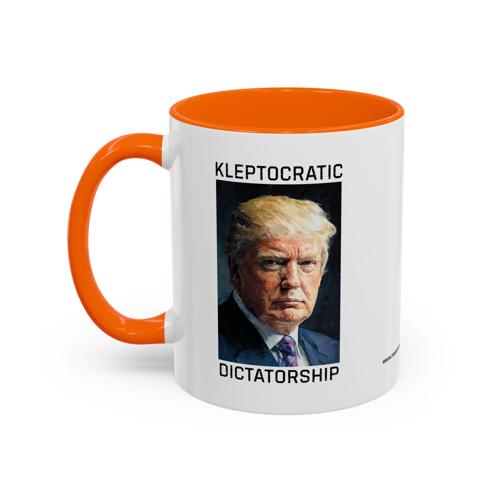 Kleptocratic Dictatorship - Accent Coffee Mug