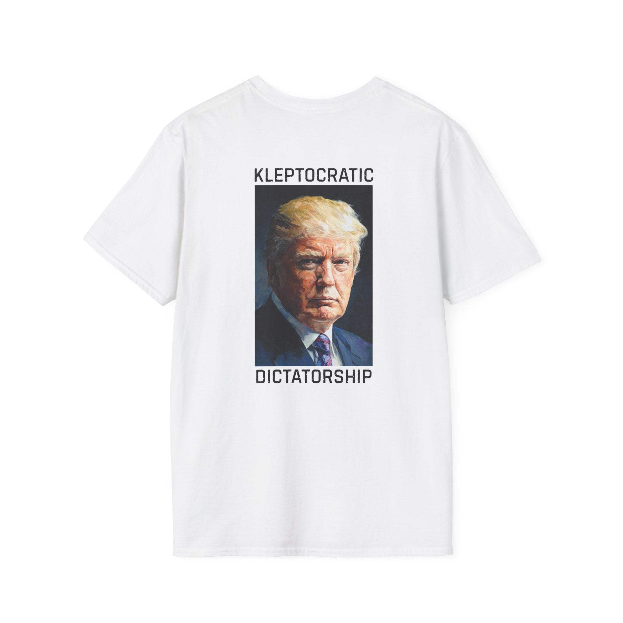 Political Protest T-Shirt — "Kleptocratic Dictatorship" Graphic Tee