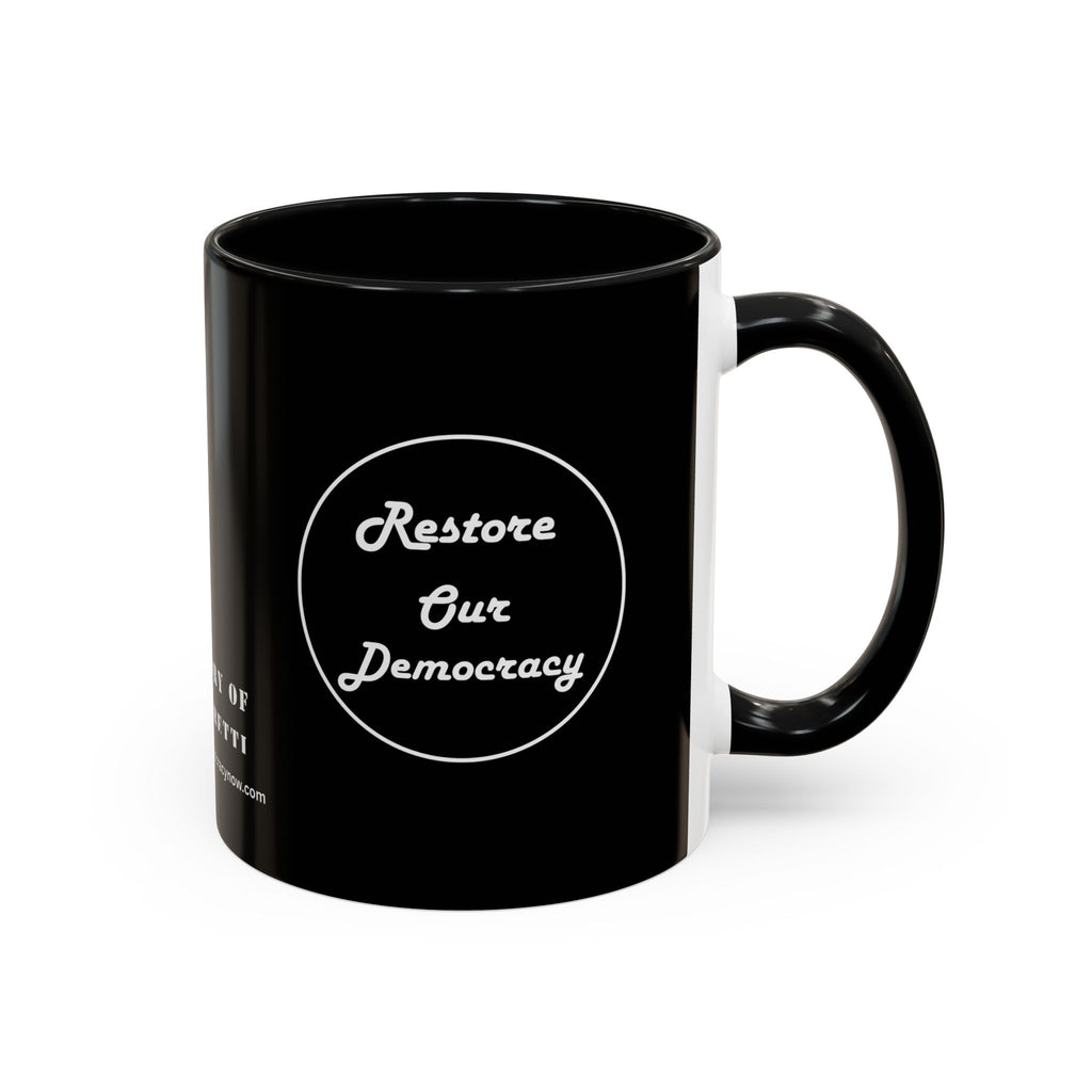 Innocent Executed- Restore Our Democracy Accent Coffee Mug — In Memory of Alex Piltti (11/15oz)