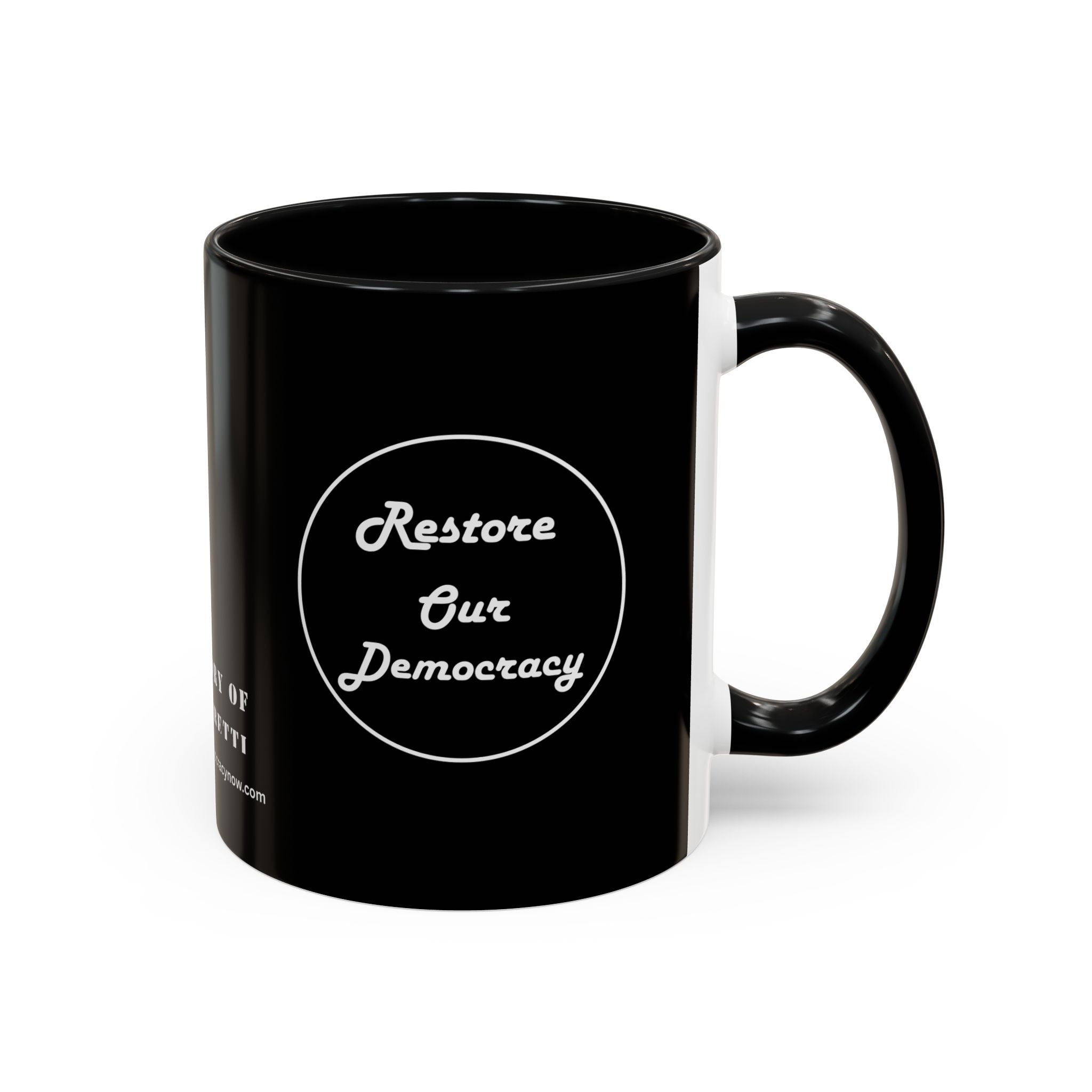 Innocent Executed- Restore Our Democracy Accent Coffee Mug — In Memory of Alex Piltti (11/15oz)